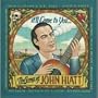 It'll Come to You - The Songs of John Hiatt