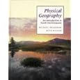 Physical Geography: An Introduction to Earth Environments by Michael J. Bradshaw