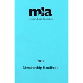 Music Library Association Membership Handbook by 