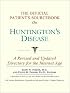 The Official Patient's Sourcebook on Huntington's Disease: A Revised and Updated Directory for the Internet Age