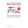 Human-Animal Studies: �ber die gesellschaftliche Natur von Mensch-Tier-Verh�ltnissen