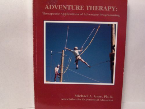 adventure therapy therapeutic applications of adventure programming