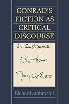 Conrad's Fiction as Critical Discourse