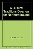 A cultural traditions directory for Northern Ireland