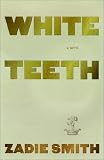 White Teeth: A Novel