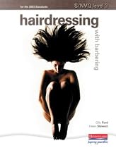 S/NVQ Level 3 Hairdressing with Barbering Units: Candidate Handbook: For the 2003 Standards (S/NVQ Hairdressing for Levels 1 2 and 3)