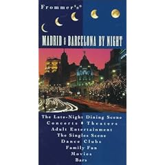 Frommer's Madrid & Barcelona by Night