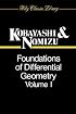 Foundations of Differential Geometry, Vol. 1 (Wiley Classics Library)