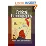 Critical Ethnography: Method, Ethics, and Performance