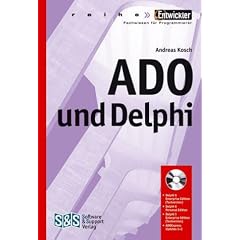 ADO und Delphi, m. CD-ROM