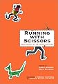 Running with Scissors (Tendril Anthology Series)