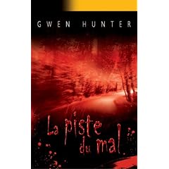 La piste du mal