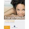 H&ouml;rbuch Französisch unterwegs: Der hörbar bessere Französischtrainer