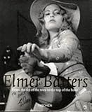 Elmer Batters: From the Tip of the Hose to the Tip of the Toes (Photo & Sexy Books)