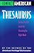 Book Compact American Thesaurus: An Easy-To-Use Guide for Choosing the Right Word (Compact American)