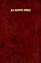 LA Sainte Bible: Segond