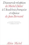 Discours de r�ception de Michel Debr�...
