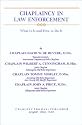 Chaplaincy in Law Enforcement: What It Is and How to Do It