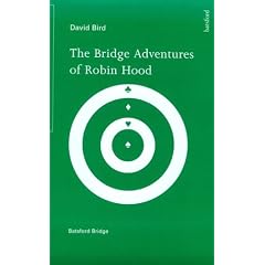 The Bridge Adventures of Robin Hood