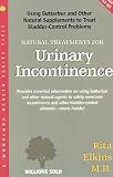 Natural Treatments for Urinary Incontinence: Using Butterbur and Other Natural Supplements to Treat Bladder Control Problems (Woodland Health)