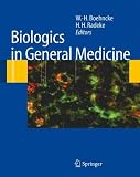 Biologics in General Medicine Biologics in General Medicine