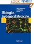 Biologics in General Medicine