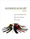 Feather Lei as an Art