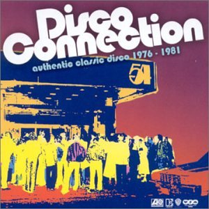 Disco Connection 1976-1981