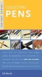 Collecting Pens (Instant Expert (Random House))