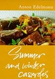 Summer and winter casseroles