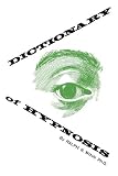Dictionary of Hypnosis