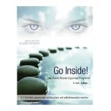 Go InSide. Das David Woods Hypnose Programm: In 3 Schritten abnehmen, nichtrauchen und selbstbewusster werdenvon "David Woods"