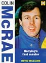 Colin McRae: Rallying's Fast Master (Heroes on Wheels Series)