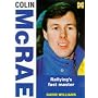 Colin McRae: Rallying's Fast Master (Heroes on Wheels Series)