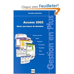 Access 2002 : G�rer ses bases de donn�es