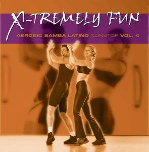 CD-Charts  Search : X-Tremely Fun - Aerobic Samba Latino Vol. 4