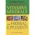 The "Daily Telegraph" Encyclopedia of Vitamins, Minerals and Herbal Supplements ("Daily Telegraph" Books)