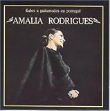 Fados E Guitarradas Au Portugal - Amalia Rodrigues