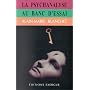 La psychanalyse au banc d'essai de Alain-Marie Blanchet