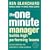 The One Minute Manager Builds High Performance Teams