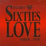 Review Various Artists  / The Best Sixties Love Album in the World...Ever