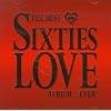 The Best Sixties Love Album...Ever