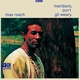 Members, Don't Git Weary