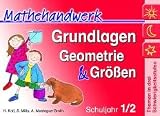 Grundlagen Geometrie und Gr��en. 1./2. Klasse Klasse 1/2