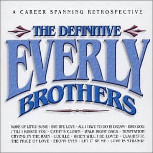 The Everly Brothers - The Definitive Everly Brothers - Zortam Music