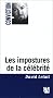 Les Impostures de la c�l�brit�