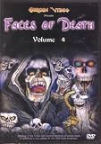 FACES OF DEATH VOLUME 4