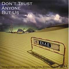 DON�fT TRUST ANYONE BUT US