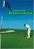 Befreit golfen