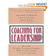 Coaching for Leadership: How the World's Greatest Coaches Help Leaders Learn (Pfeiffer)